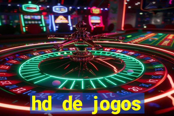 hd de jogos aliexpress - download